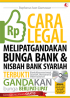 Cara Legal Melipatgandakan Bunga Bank dan Nisbah Bank Syariah